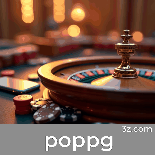poppg: O Melhor Cassino Online e Plataforma de Apostas